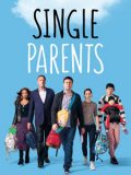单身家长第一季Single Parents迅雷下载
